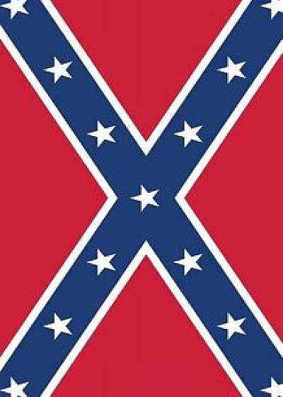 Confederate Flag: Notebook, Paperback/Kickazz Notebooks