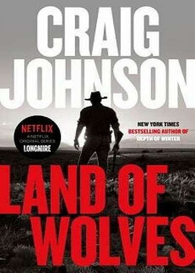 Land of Wolves, Hardcover/Craig Johnson