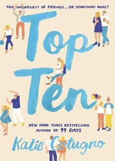 Top Ten, Paperback/Katie Cotugno