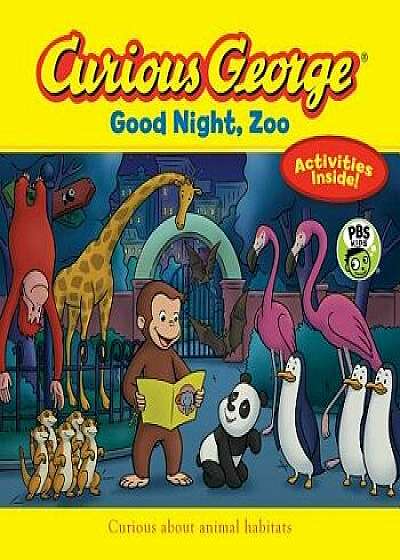 Curious George Good Night, Zoo, Paperback/H. A. Rey