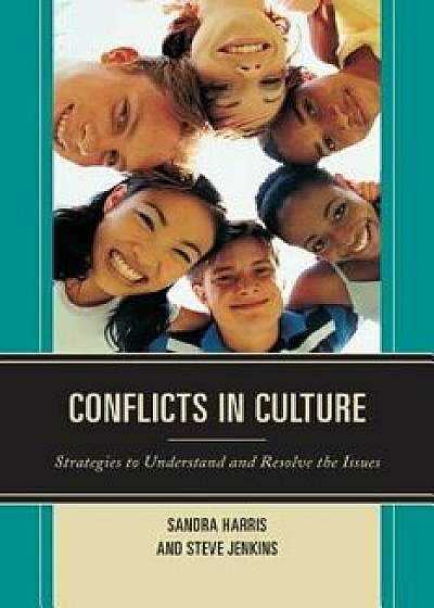 Conflicts in Culture Strategiepb, Paperback/Sandra Harris