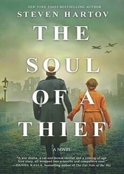 The Soul of a Thief, Paperback/Steven Hartov
