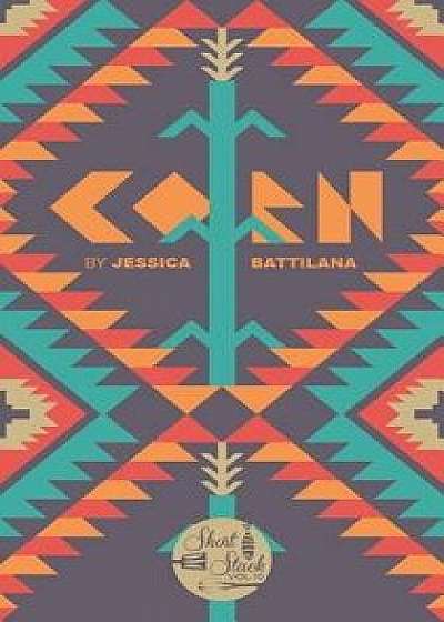 Corn, Paperback/Jessica Battilana