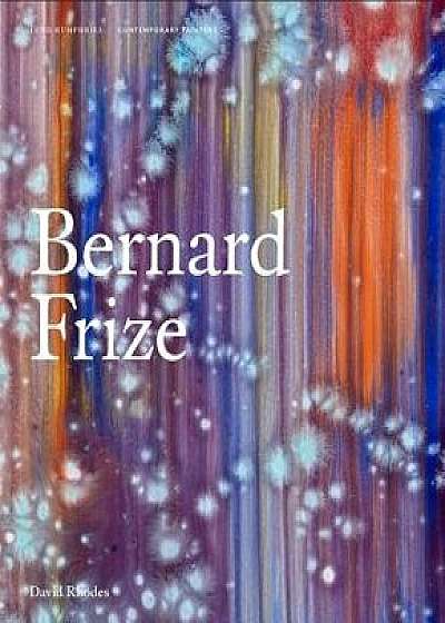 Bernard Frize, Hardcover/Barry Schwabsky