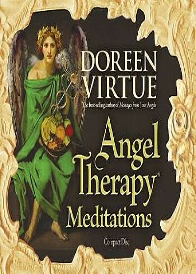 Angel Therapy Meditations/Doreen Virtue