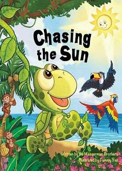 Chasing the Sun: An Island Adventure for Kids, Hardcover/Masserman Brothers