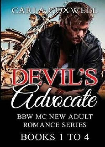 Devil's Advocate Bbw MC New Adult Romance Series - Books 1 to 4, Paperback/Carla Coxwell