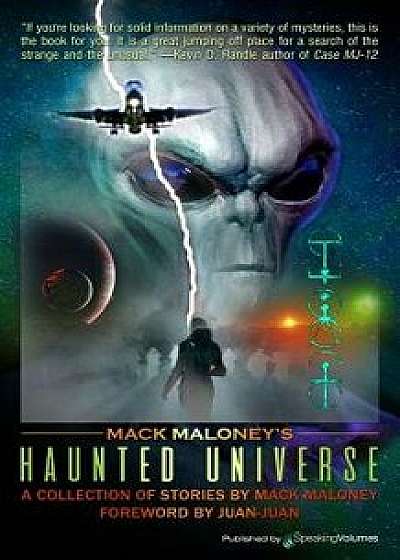 Mack Maloney's Haunted Universe, Paperback/Mack Maloney