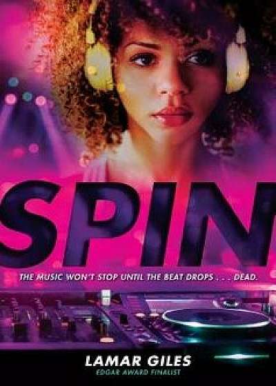 Spin, Hardcover/Lamar Giles