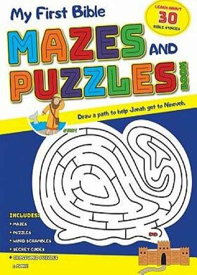 My First Bible Mazes and Puzzles Book, Paperback/Kim Mitzo Thompson