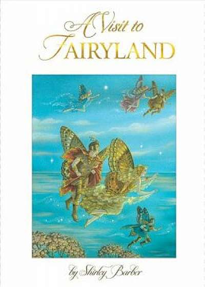 A Visit to Fairyland/Shirley Barber