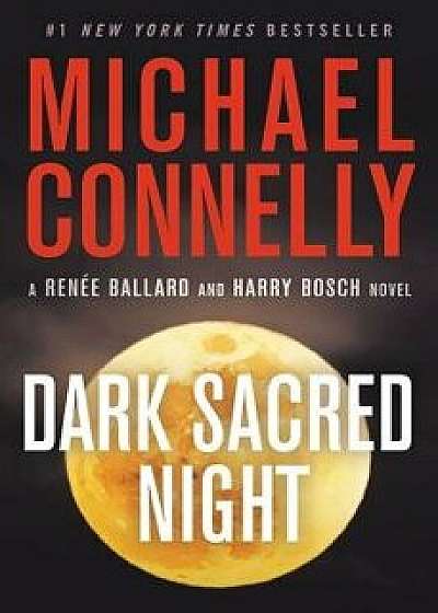Dark Sacred Night, Paperback/Michael Connelly