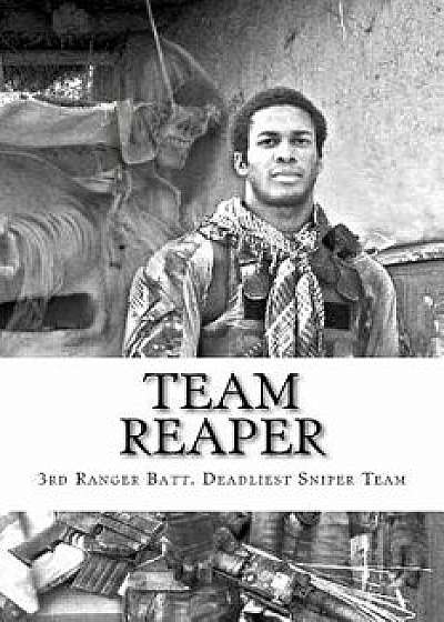 Team Reaper: 33 Kills...4 Months, Paperback/Nicholas Irving