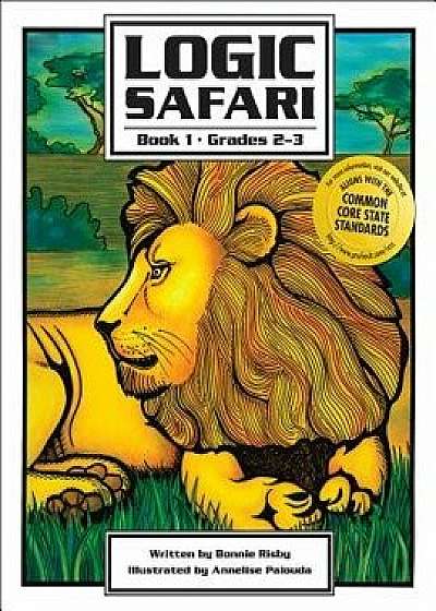 Logic Safari Book 1, Paperback/Bonnie Risby