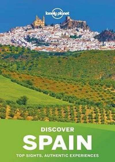 Lonely Planet Discover Spain, Paperback/Lonely Planet