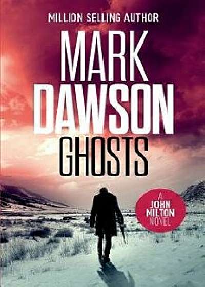 Ghosts, Paperback/Mark Dawson