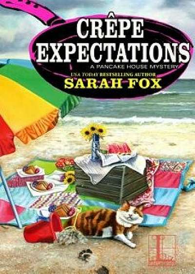 Crępe Expectations, Paperback/Sarah Fox
