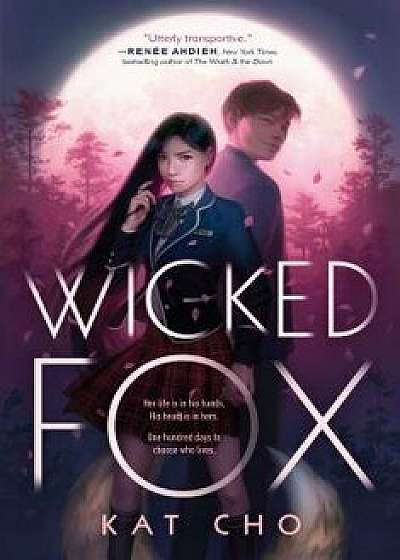 Wicked Fox, Hardcover/Kat Cho