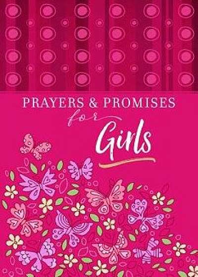 Prayers & Promises for Girls, Paperback/Broadstreet Publishing Group LLC