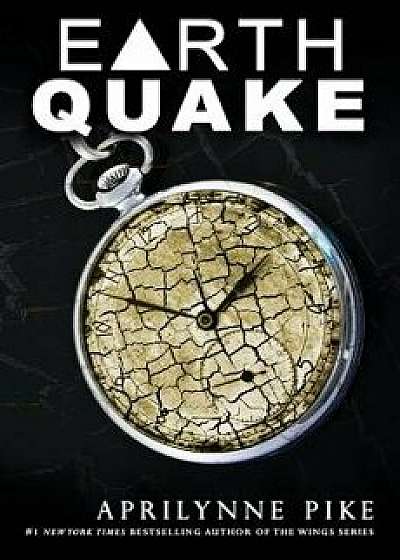 Earthquake, Paperback/Aprilynne Pike