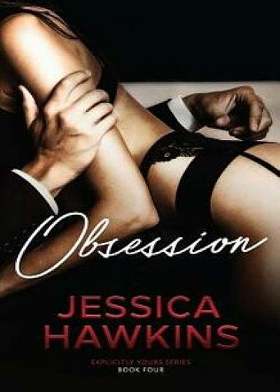 Obsession, Paperback/Jessica Hawkins