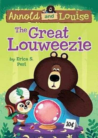 The Great Louweezie #1/Erica S. Perl