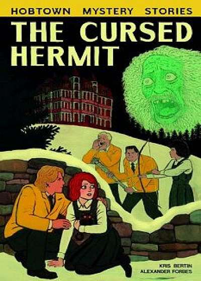 The Cursed Hermit, Paperback/Kris Bertin
