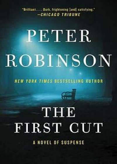 The First Cut, Paperback/Peter Robinson