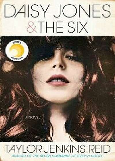 Daisy Jones & the Six, Hardcover/Taylor Jenkins Reid