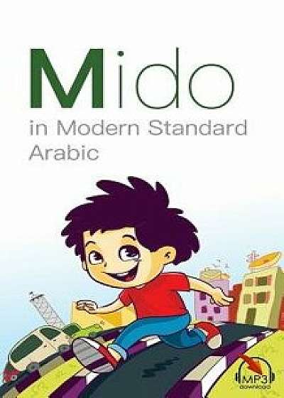 Mido: In Modern Standard Arabic, Paperback/Mariam Khaled
