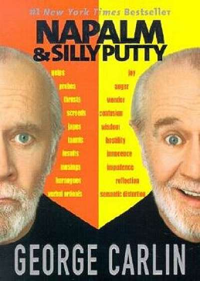 Napalm and Silly Putty, Paperback/George Carlin