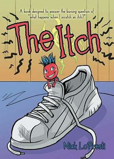 The Itch, Paperback/Nick Lopresti