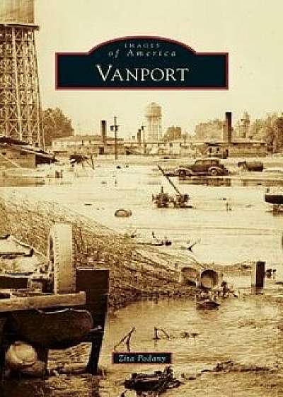Vanport, Hardcover/Zita Podany