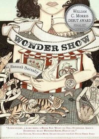 Wonder Show, Paperback/Hannah Barnaby