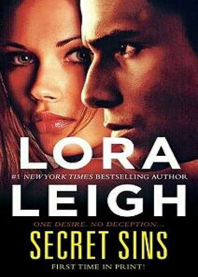 Secret Sins, Paperback/Lora Leigh