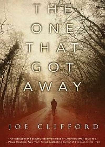 The One That Got Away, Paperback/Joe Clifford