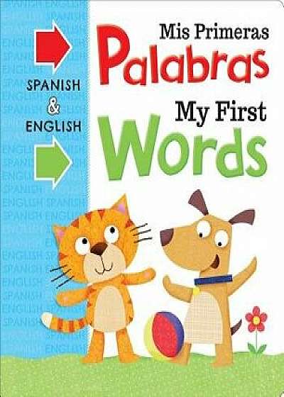 MIS Primeras Palabras My First Words/Igloobooks