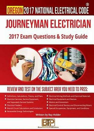 Oregon 2017 Journeyman Electrician Study Guide, Paperback/Brown Technical Publications