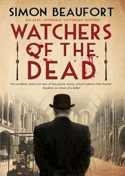 Watchers of the Dead, Hardcover/Simon Beaufort