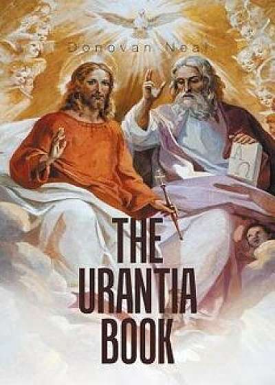 The Urantia Book, Paperback/Donovan Neal