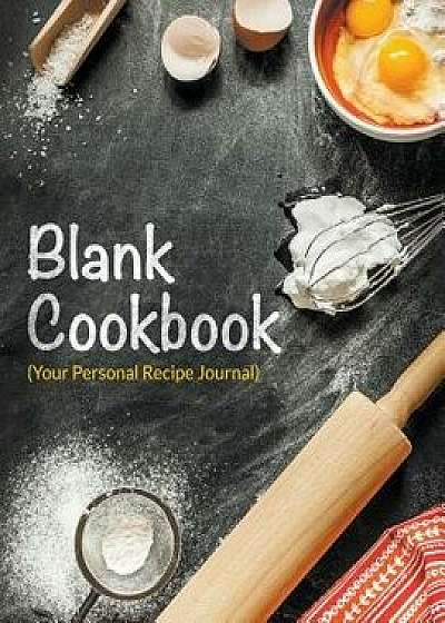 Blank Cookbook (Your Personal Recipe Journal), Paperback/Speedy Publishing LLC