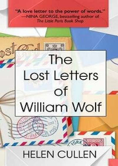 The Lost Letters of William Woolf/Helen Cullen