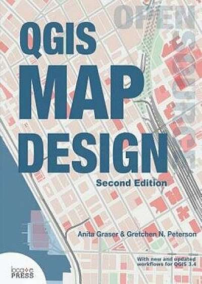 Qgis Map Design, Paperback/Anita Graser