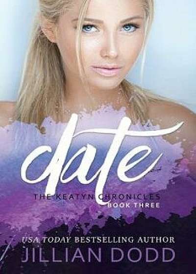 Date Me, Paperback/Jillian Dodd