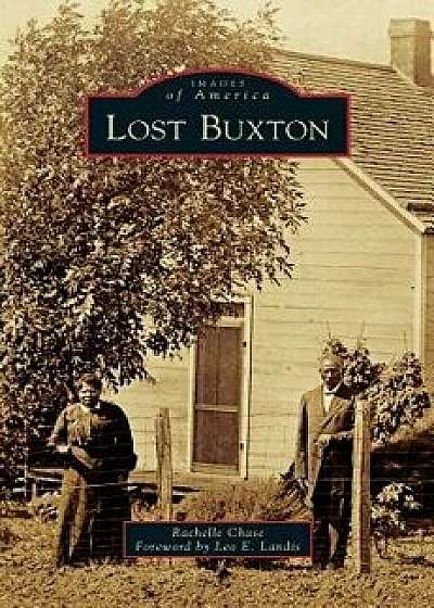 Lost Buxton, Hardcover/Rachelle Chase