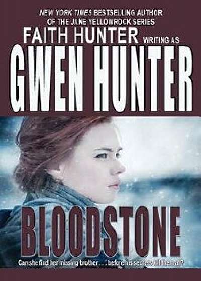 Bloodstone, Paperback/Gwen Hunter