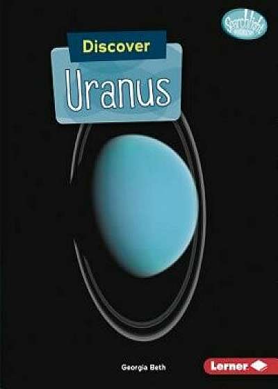 Discover Uranus/Georgia Beth