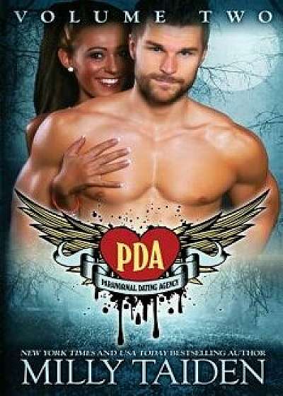 Paranormal Dating Agency Volume Two, Paperback/Milly Taiden