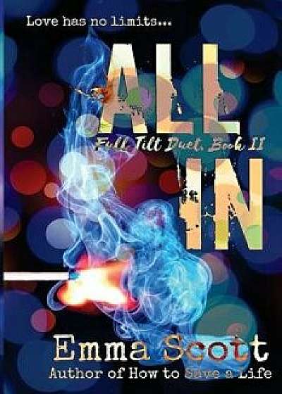 All in: Full Tilt #2, Paperback/Suanne Laqueur