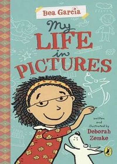 My Life in Pictures/Deborah Zemke